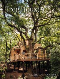 images Publishing - Beau livre en anglais - Tree Houses, Escape to the Canopy