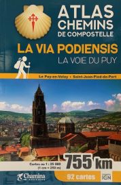 Editions Chamina - Atlas des chemins de Compostelle - La via Podiensis (La voie du Puy)