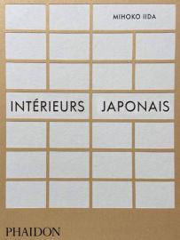 Editions Phaidon - Beau livre - Intérieurs japonais (Mihoko Lida)