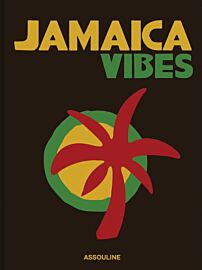 Editions Assouline - Beau livre (en anglais) - Jamaica vibes