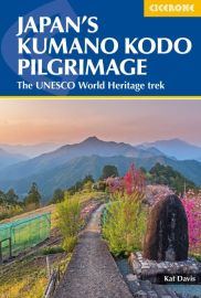Cicerone - Guide de randonnées (en anglais) - Japan's Kumano Kodo Pilgrimage (The UNESCO World Heritage trek)