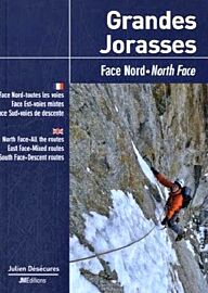 JM Editions - Guide d'alpinisme - Les Grandes Jorasses - Face Nord