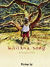 Editions Futuropolis - Bande dessinée - Kililana Song (intégrale)