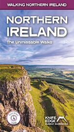 Knife Edge Outdoor Guidebooks - Guide de randonnées en anglais - Northern Ireland (the unmissable hikes)