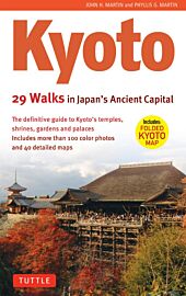 Tuttle Publishing - Guide en anglais - Kyoto, 29 walks in Japan's ancient capital