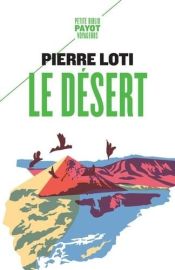 Editions Payot (Petite biblio voyageurs) - Récit - Le désert