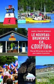 Editions de l'Homme - Guide - Le Nouveau-Brunswick en camping