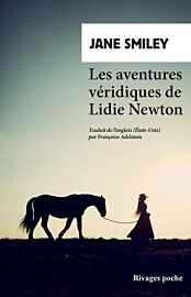 Editions Rivages - Roman - Les aventures véridiques de Lidie Newton