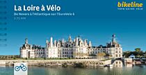 Ester Bauer Editions - Vélo guide (en français) - La Loire à vélo (EuroVélo 6) - De Nevers à l'Atlantique