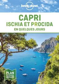 Lonely Planet - Guide - Capri, Ischia et Procida en quelques jours