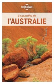 Lonely Planet - Guide - L'Essentiel de l'Australie 