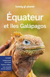 Lonely Planet - Guide - Equateur et les Galapagos