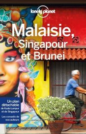 Lonely Planet - Guide - Malaisie, Singapour et Brunei