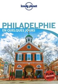 Lonely Planet - Guide - Philadelphie en quelques jours
