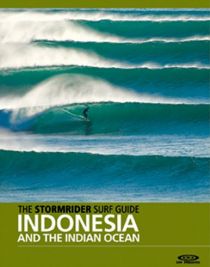 Low Pressure - The Stormrider Surf Guide - Indoneisa and the indian ocean