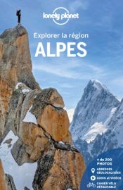 Lonely Planet - Guide - Collection Explorer - Alpes françaises