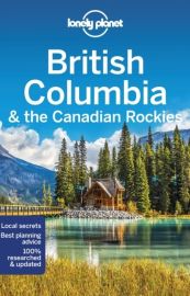 Lonely Planet - Guide (en anglais) - British Columbia & the canadian rockies