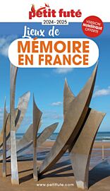 Petit Futé - Guide - Lieux de mémoire en France