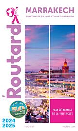 Hachette - Le Guide du Routard - Marrackech - Edition 2024/25