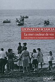 Editions Denoël - Nouvelles - La mer couleur de vin