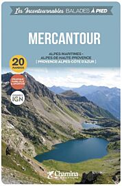 Chamina - Guide de randonnées - Mercantour (Collection les incontournables)