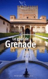 Mercure de France - Le goût de Grenade