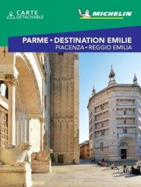 Michelin - Guide Vert - Week & Go - Parme & destination Emilie (Piacenza - Reggio Emilia)