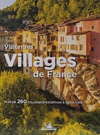 Michelin - Guide - Visiter les villages de France