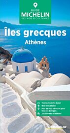 Michelin - Guide Vert - Athènes et les îles grecques
