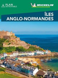 Michelin - Guide Vert - Week & Go - Îles anglo-normandes (Jersey, Guernesey...) 