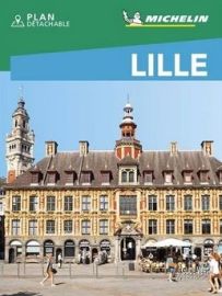 Michelin - Guide Vert Week-End - Lille