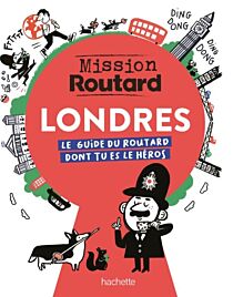 Hachette - Guide - Mission Routard à Londres