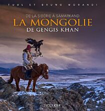 Editions Hozhoni - Beau livre - La Mongolie de Gengis Khan