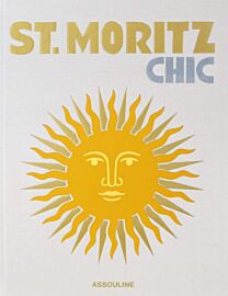 Editions Assouline - Beau livre (en anglais) - St. Moritz Chic