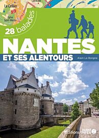 Editions Ouest-France - Guide de randonnées - Nantes et ses alentours (28 balades)