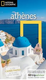 National Geographic - Guide - Athènes et les îles grecques