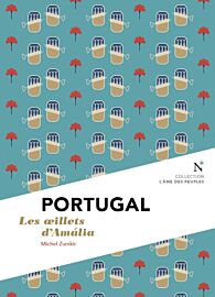 Editions Nevicata - Portugal - Les œillets d'Amália (Collection l'Âme des Peuples)