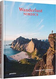 Editions Gestalten - Beau livre en anglais - Wanderlust Nordics, exploring Trails in Scandinavia