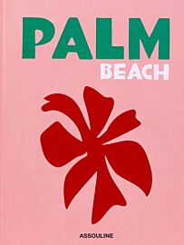 Editions Assouline - Beau livre (en anglais) - Palm Beach