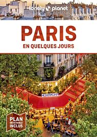 Lonely Planet - Guide - Paris en quelques jours
