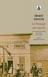 Editions Actes Sud - Roman - Le passage du canyon