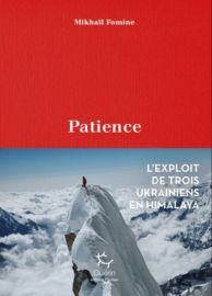 Editions Guérin - Récit - Patience (Mikhaïl Fomine)