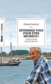 Editions Glénat - Collection Poche Aventure - Démerdez-vous pour être heureux (le bel espoir du Père Jaouen)