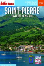 Petit Futé - Carnet de Voyage - Guide de Saint-Pierre 