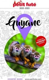 Petit Futé - Guide - Guyane 