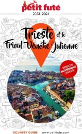 Petit Futé - Guide - Trieste - Frioul Vénétie Julienne 