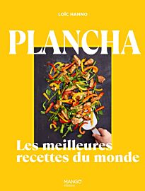 Editions Mango - Cuisine - Plancha, les meilleures recettes du monde