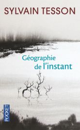 Pocket - Géographie de l'instant (Sylvain Tesson)