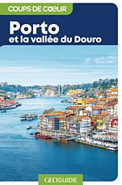Gallimard - Géoguide (collection coups de cœur) - Porto et la vallée du Douro