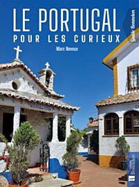 Editions Bonneton - Guide - Le Portugal pour les curieux